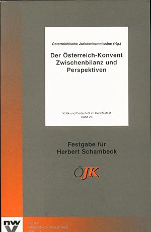 Bild des Verkufers fr Der sterreich-Konvent Zwischenbilanz und Perspektiven 20. bis 22. Mai 2004 Weienbach am Attersee zum Verkauf von avelibro OHG