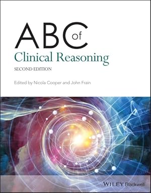 Immagine del venditore per ABC of Clinical Reasoning venduto da GreatBookPrices