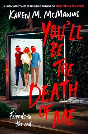 Bild des Verkufers fr You'll Be the Death of Me zum Verkauf von GreatBookPrices