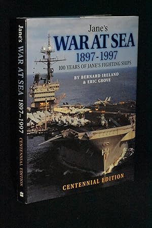 Jane's War At Sea 1897-1997: 100 Years of Jane's Fighting Ships (Centennial Edition)