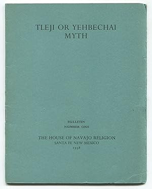 Seller image for Tleji or Yehbechai Myth for sale by Between the Covers-Rare Books, Inc. ABAA