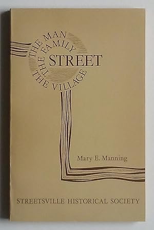 Seller image for Street: The Man, the Family, the Village for sale by Summerhill Books