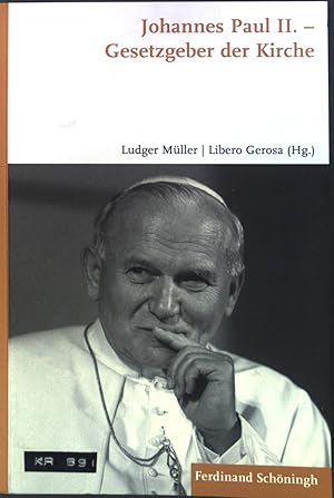 Bild des Verkufers fr Johannes Paul II. - Gesetzgeber der Kirche. zum Verkauf von books4less (Versandantiquariat Petra Gros GmbH & Co. KG)