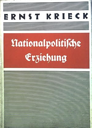 Seller image for Nationalpolitische Erziehung. for sale by books4less (Versandantiquariat Petra Gros GmbH & Co. KG)