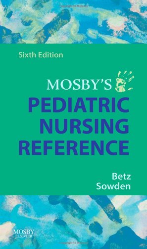 Imagen del vendedor de Mosby's Pediatric Nursing Reference a la venta por Pieuler Store