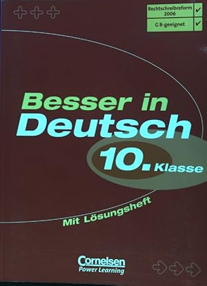 Bild des Verkufers fr Besser in Deutsch; Klasse 10. zum Verkauf von books4less (Versandantiquariat Petra Gros GmbH & Co. KG)