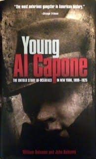 Seller image for Young Al Capone: The Untold Story of Scarface in New Work 1899-1925 for sale by Pieuler Store