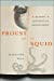 Bild des Verkufers fr Proust and the Squid: The Story and Science of the Reading Brain zum Verkauf von Pieuler Store