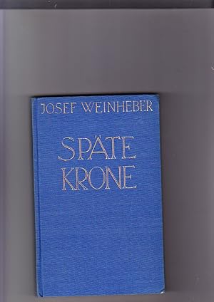 Späte Krone: Gedichte