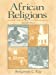 Image du vendeur pour African Religions: Symbol, Ritual, and Community mis en vente par Pieuler Store