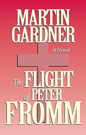 Seller image for The Flight of Peter Fromm for sale by Pieuler Store