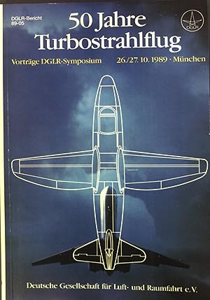 Image du vendeur pour 50 Jahre Turbostrahlflug. Deutsche Gesellschaft fr Luft- und Raumfahrt: DGLR-Bericht ; 89,05 mis en vente par books4less (Versandantiquariat Petra Gros GmbH & Co. KG)