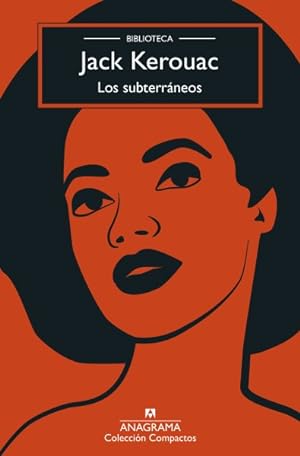 Seller image for Los subterrneos/ The Subterraneans -Language: spanish for sale by GreatBookPrices