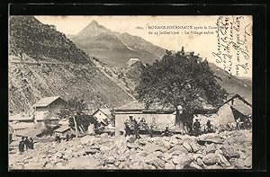 Carte postale Modane-Fourneaux, Le Village enlisé après la Catastrophe du 23 Juillet 1906, inonda...