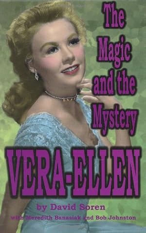 Bild des Verkufers fr Vera-Ellen: The Magic and the Mystery zum Verkauf von Pieuler Store