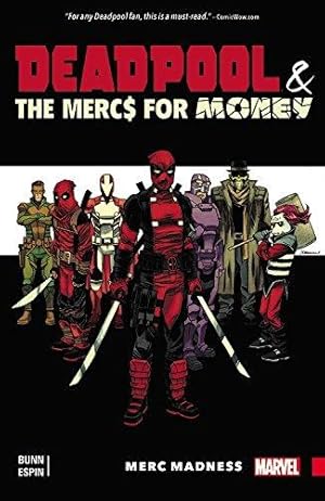 Image du vendeur pour Deadpool & the Mercs For Money Vol. 0: Merc Madness mis en vente par WeBuyBooks