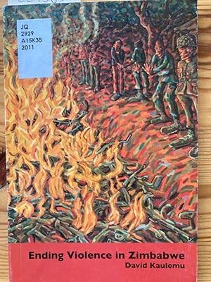 Immagine del venditore per Ending Violence in Zimbabwe. venduto da Plurabelle Books Ltd