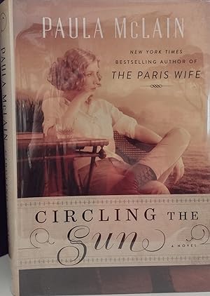 Image du vendeur pour Circling the Sun ** S I G N E D ** // FIRST EDITION // mis en vente par Margins13 Books