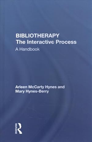 Imagen del vendedor de Bibliotherapy the Interactive Process : A Handbook a la venta por GreatBookPrices