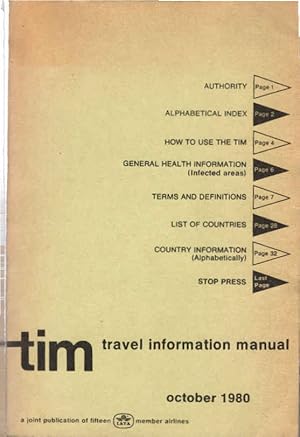 TIM. Travel Information Manual ; October 1980 / Editor: Fred van der Linden.