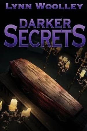 Seller image for Darker Secrets by Woolley, Lynn [Paperback ] for sale by booksXpress