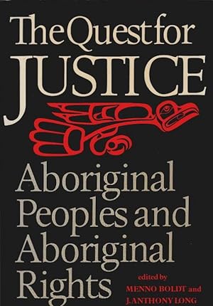 Bild des Verkufers fr The Quest for Justice: Aboriginal Peoples and Aboriginal Rights zum Verkauf von Schrmann und Kiewning GbR