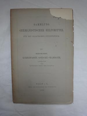 Immagine del venditore per Kurzgefasste Gotische Grammatik. Anhang Zur Gotischen Bibel Des Vulfila. venduto da Malota