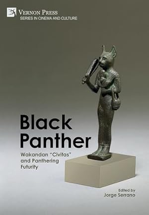 Seller image for Black Panther: Wakandan Civitas and Panthering Futurity (Cinema and Culture) [Hardcover ] for sale by booksXpress