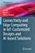 Imagen del vendedor de Connectivity and Edge Computing in IoT: Customized Designs and AI-based Solutions (Wireless Networks) [Soft Cover ] a la venta por booksXpress