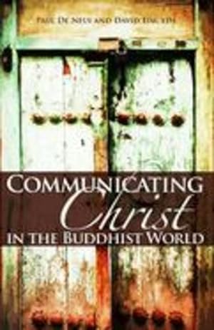 Imagen del vendedor de Communicating Christ In The by Paul De Neui, David Lim [Paperback ] a la venta por booksXpress
