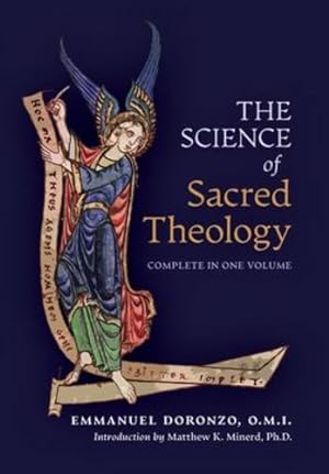 Seller image for The Science of Sacred Theology by Doronzo, Emmanuel [Hardcover ] for sale by booksXpress