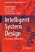 Imagen del vendedor de Intelligent System Design: Proceedings of INDIA 2022 (Lecture Notes in Networks and Systems, 494) [Soft Cover ] a la venta por booksXpress