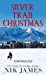 Seller image for Silver Trail Christmas (A Caleb Marlowe Novel, 3) [No Binding ] for sale by booksXpress