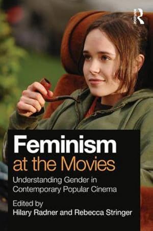 Immagine del venditore per Feminism at the Movies : Understanding Gender in Contemporary Popular Cinema venduto da AHA-BUCH GmbH
