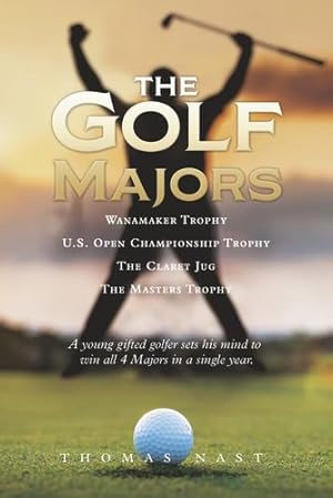 Imagen del vendedor de The Golf Majors by Nast, Thomas [Paperback ] a la venta por booksXpress