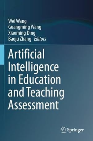 Seller image for Artificial Intelligence in Education and Teaching Assessment [Paperback ] for sale by booksXpress