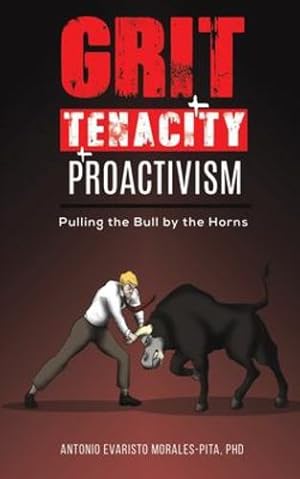 Imagen del vendedor de Grit + Tenacity + Proactivism [Soft Cover ] a la venta por booksXpress