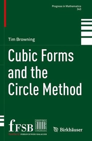 Imagen del vendedor de Cubic Forms and the Circle Method (Progress in Mathematics, 343) by Browning, Tim [Paperback ] a la venta por booksXpress