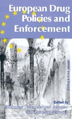 Immagine del venditore per European Drug Policies and Enforcement (Confederation of European Economic Associations Conference Volumes) [Hardcover ] venduto da booksXpress