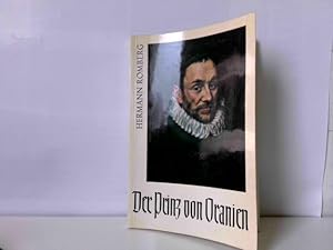 Bild des Verkufers fr Der Prinz von Oranien: Wilhelm Graf von Nassau zum Verkauf von ABC Versand e.K.