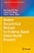 Image du vendeur pour Modern Biostatistical Methods for Evidence-Based Global Health Research (Emerging Topics in Statistics and Biostatistics) [Hardcover ] mis en vente par booksXpress