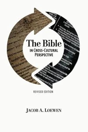 Bild des Verkufers fr The Bible in Cross Cultural Perspective (Revised Edition) [Soft Cover ] zum Verkauf von booksXpress