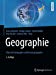 Imagen del vendedor de Geographie: Physische Geographie und Humangeographie (German Edition) [Hardcover ] a la venta por booksXpress