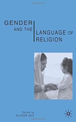 Seller image for Gender and the Language of Religion [Hardcover ] for sale by booksXpress