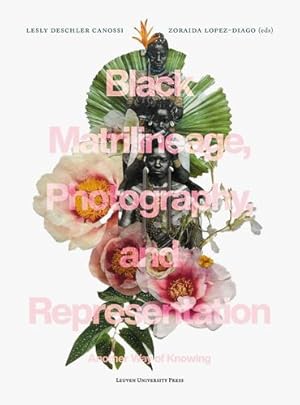 Seller image for Black Matrilineage, Photography, and Representation: Another Way of Knowing [Paperback ] for sale by booksXpress
