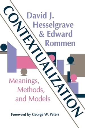 Seller image for Contextualization: Meanings, Methods, and Models by David J. Hesselgrave, Edward Rommen [Paperback ] for sale by booksXpress