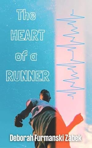 Imagen del vendedor de The Heart of a Runner (High School Ladder Bundle) by Furmanski Zabek, Deborah, Shares, Story [Paperback ] a la venta por booksXpress