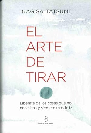 Image du vendeur pour El arte de tirar/ The Art of Throwing -Language: spanish mis en vente par GreatBookPrices