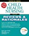 Seller image for Child Health Nursing for sale by Pieuler Store
