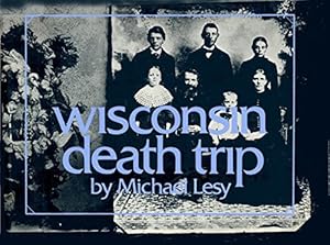 Immagine del venditore per Wisconsin Death Trip venduto da Pieuler Store